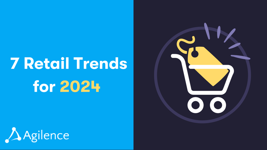 7 Retail Trends for 2025
